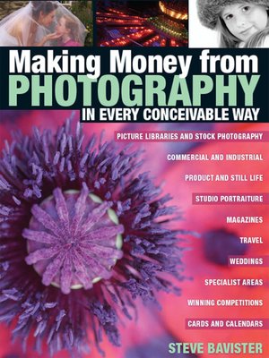 cover image of Making Money from Photography in Every Conceivable Way